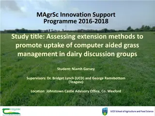 Extension Methods for Grass Management Adoption in Dairy Discussion Groups