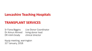 Lancashire Teaching Hospitals Renal Transplant Services Overview