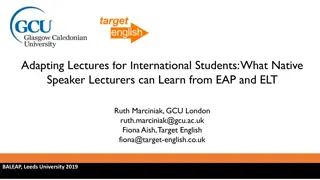 Enhancing Lecture Delivery for International Students Through EAP and ELT Collaboration