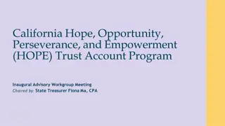 California HOPE Trust Account Program Inaugural Advisory Workgroup Meeting