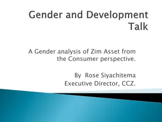 Gender Analysis of Zim Asset from Consumer Perspective