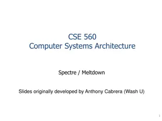 Spectre and Meltdown Security Vulnerabilities