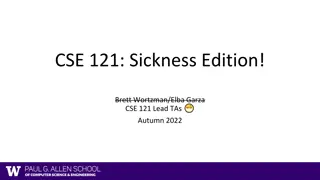 CSE 121 Sickness Edition - Autumn 2022 Lecture Highlights