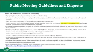 Public Meeting Guidelines and Etiquette for Puget Sound Recreational Breakout Discussion