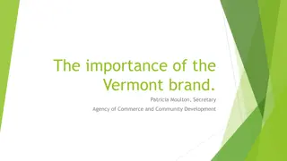 Importance of Vermont Brand and Brand Protection Strategies