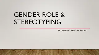 Understanding Gender Stereotyping and its Impact