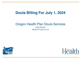 Doula Billing Procedures for Oregon Health Plan - July 1, 2024