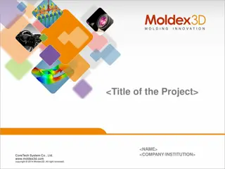 Enhancing Simulation Impact with Moldex3D for Product Development