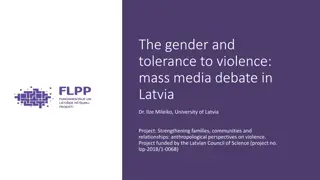 Gender and Tolerance to Violence in Latvian Media: Analyzing Frames and Perceptions