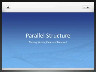 Enhancing Writing with Parallel Structure