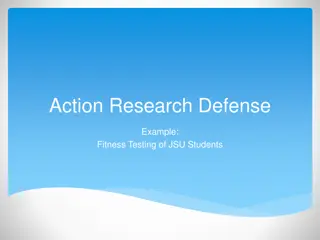 Action Research Defense Example: Fitness Testing of JSU Students