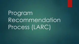 Program Recommendation Process (LARC)