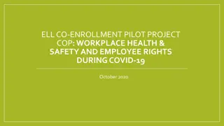 Workplace Health & Safety and Employee Rights during COVID-19: A Comprehensive Guide