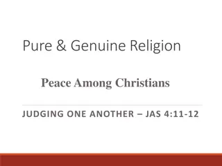 Pure & Genuine Religion: A Reflection on Judging Others Among Christians