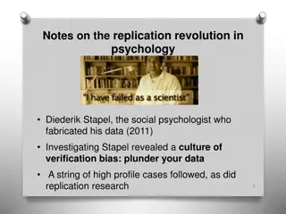 The Replication Revolution in Psychology: Examining Diederik Stapel's Fabricated Data