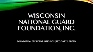 Wisconsin National Guard Foundation, Inc.: Supporting Wisconsin National Guard Families