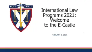 International Law Programs 2021: E-Castle Updates and Course Offerings