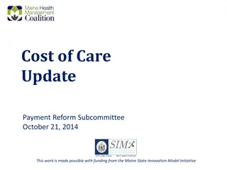 Healthcare Cost Workgroup Initiatives and Strategies Update