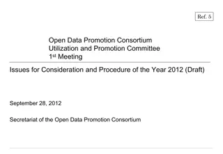 Activities of Utilization and Promotion Committee in the Open Data Promotion Consortium - 2012 Draft