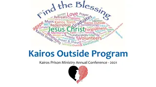 Kairos Prison Ministry Annual Conference 2021 Overview