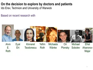 The Decision-Making Process of Checking Behaviors Among Doctors and Patients