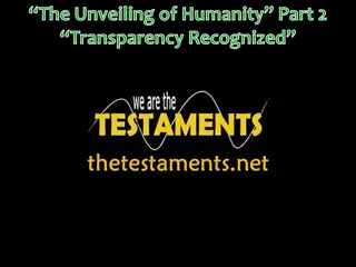 The Unveiling of Humanity: Embracing Transparency in a New World