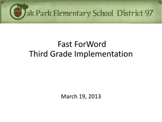 Fast ForWord Third Grade Implementation Overview