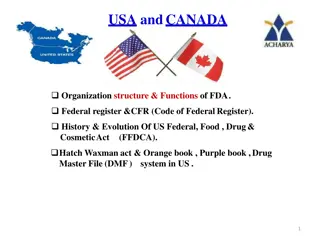 Structure and Functions of FDA in the USA and Canada