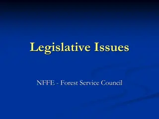 NFFE Forest Service Council: Legislative Issues and Advocacy