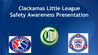 Clackamas Little League Safety Guidelines Presentation