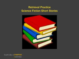 Science Fiction Retrieval Practice: Short Stories Insights