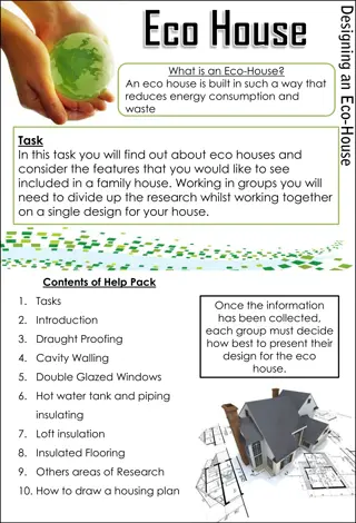 Exploring Features of Eco-Houses for Sustainable Living