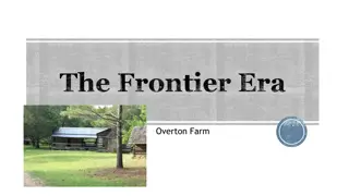 The Frontier Era: Settlers and Growth in Alabama