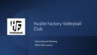 Hustle Factory Volleyball Club Informational Meeting 2023-2024 Season