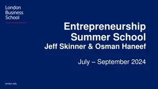 Entrepreneurship Summer School: A Unique Opportunity to Shape and Test Venture Ideas