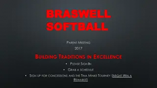 Braswell Softball Parent Meeting 2017: Building Traditions in Excellence