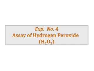 Assay of Hydrogen Peroxide (H2O2) - Experimental Study