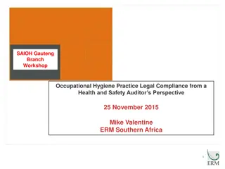 Occupational Hygiene Practice & Legal Compliance in Health and Safety Auditing