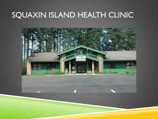 Comprehensive Overview of Squaxin Island Health Clinic