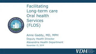 Facilitating Long-Term Care Oral Health Services in Alexandria