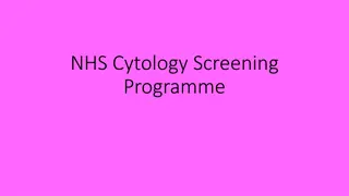 Enhancing Cervical Cancer Screening through NHS Cytology Programme