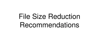 Efficient File Size Reduction Strategies for Better Data Management