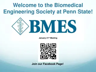 Biomedical Engineering Society at Penn State - Upcoming Events and Opportunities