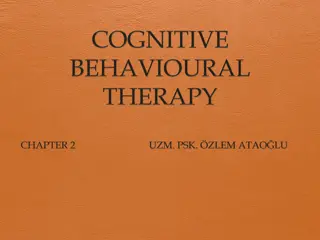 Cognitive Behavioral Therapy: Philosophy and Application