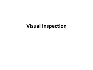 Understanding Visual Inspection in ASME Boiler and Pressure Vessel Code