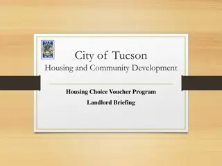 City of Tucson Housing Choice Voucher Program - Landlord Briefing