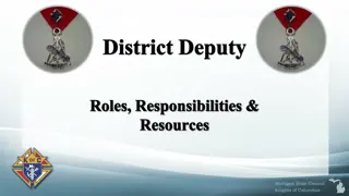 District Deputy Roles, Responsibilities & Resources in Michigan State Council Knights of Columbus