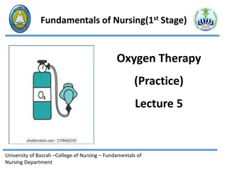 Oxygen Therapy: Fundamentals and Practice Overview