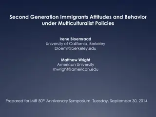 Second Generation Immigrants: Attitudes and Behavior Analysis