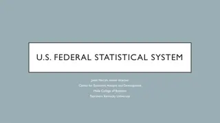 Overview of the U.S. Federal Statistical System and Census Geography